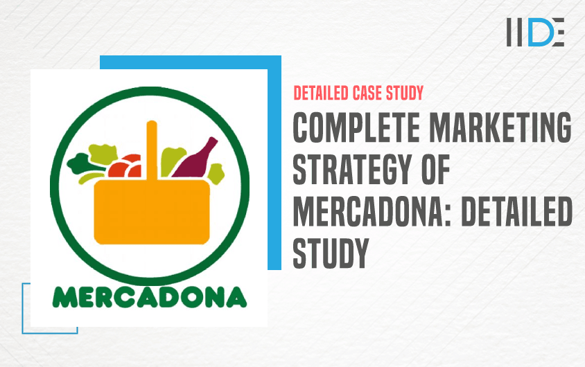 Marketing Strategy Of Mercadona - Featured Image