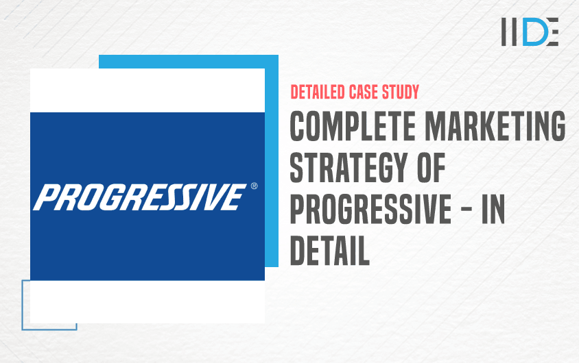 Marketing Strategy Of Progressive - Featured Image