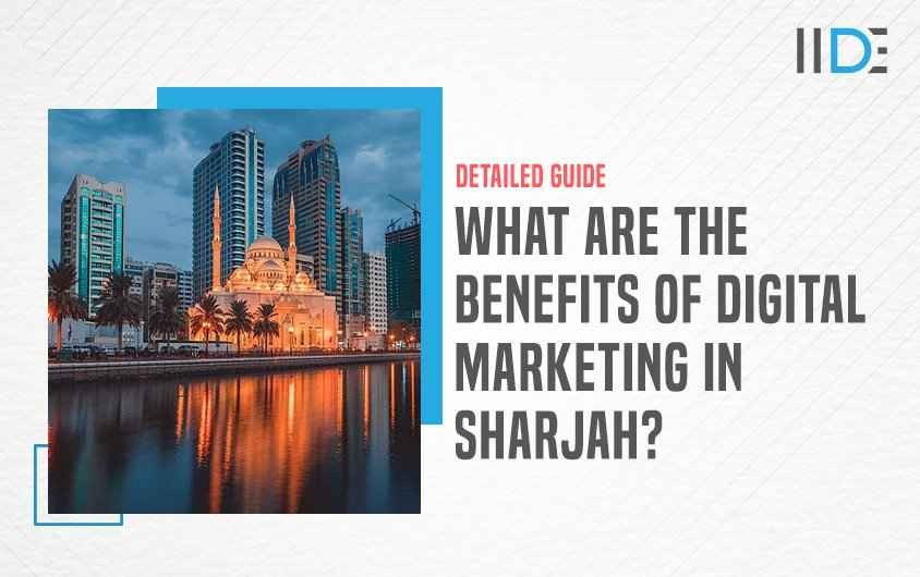 Benefits of Digital Marketing in Sharjah - Featured Image