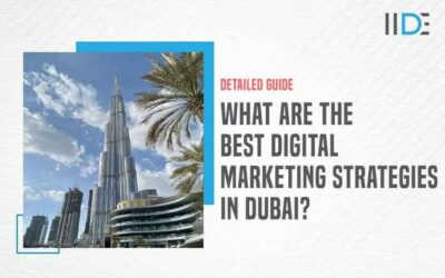 Top 5 Digital Marketing Strategy in Dubai You Must Know About