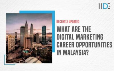 Top 8 Digital Marketing Careers in Malaysia – All You Need To Know