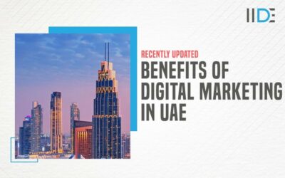20 Benefits Of Digital Marketing In UAE – Latest Updates