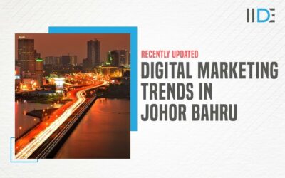 Best Digital Marketing Trends In Johor Bahru