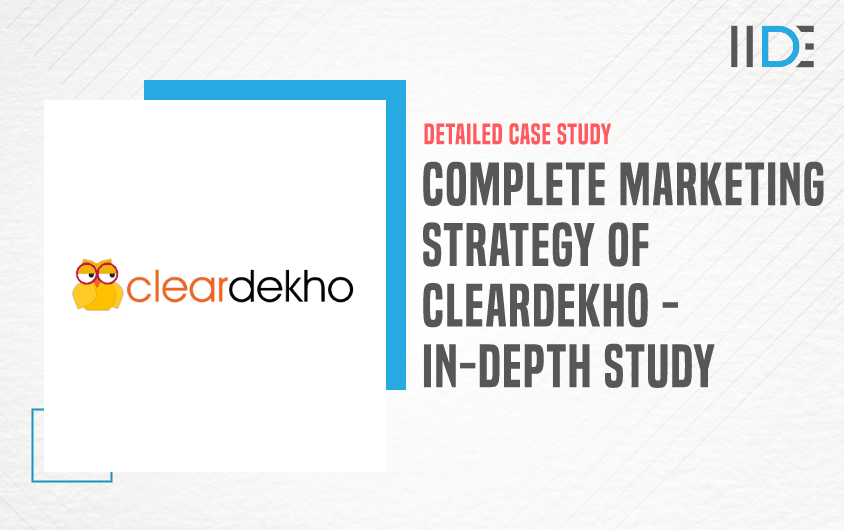 Marketing Strategy Of Cleardekho - Featured Image