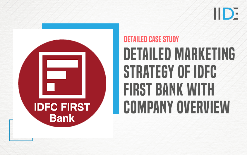 Marketing Strategy Of Idfc First Bank - Featured Image