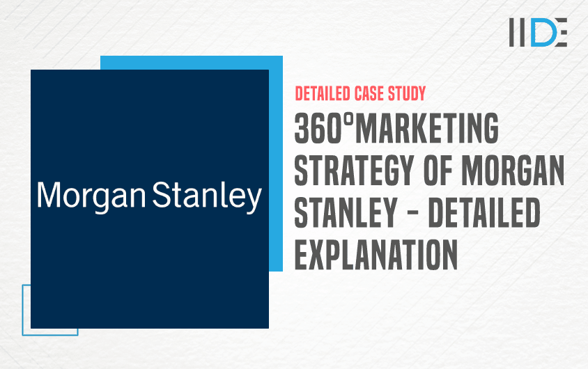 Marketing Strategy Of Morgan Stanley - Featured Image