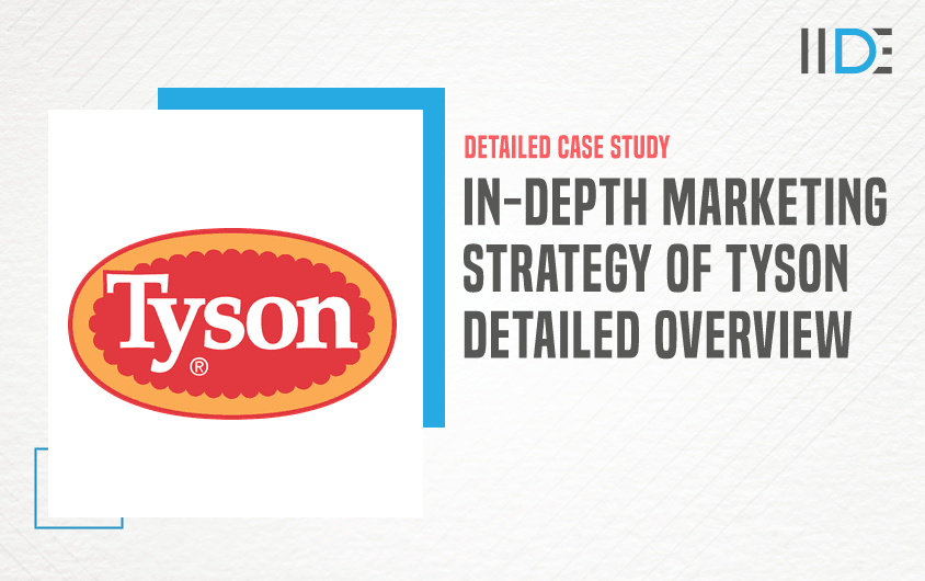 Marketing Strategy Of Tyson - Featured Image