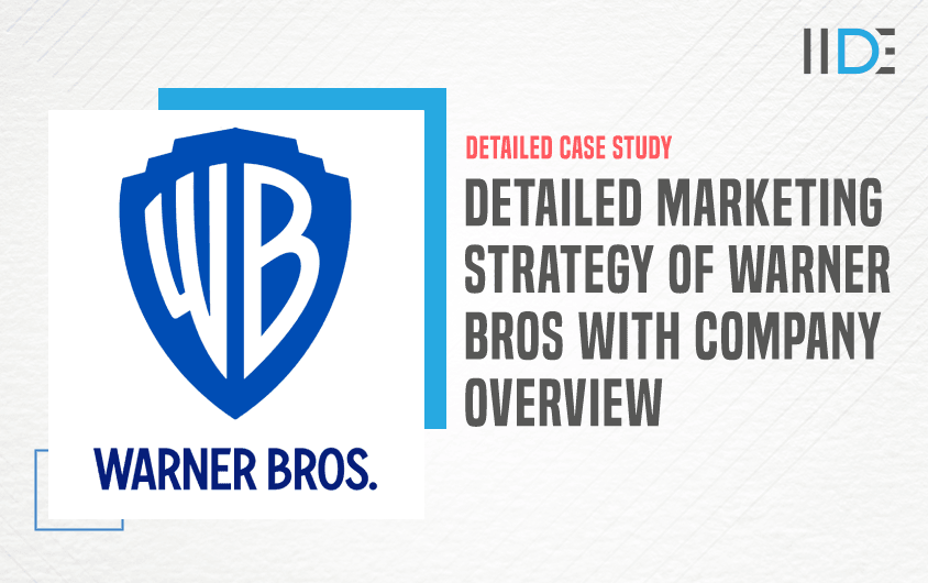 Marketing Strategy Of Warner Bros - Featured Image
