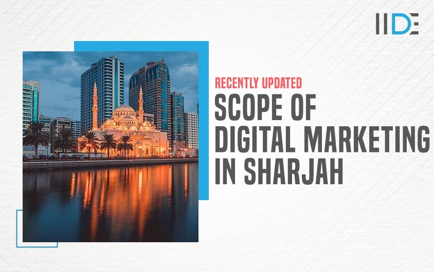 Scope of digital marketing in Sharjah - Featured Image