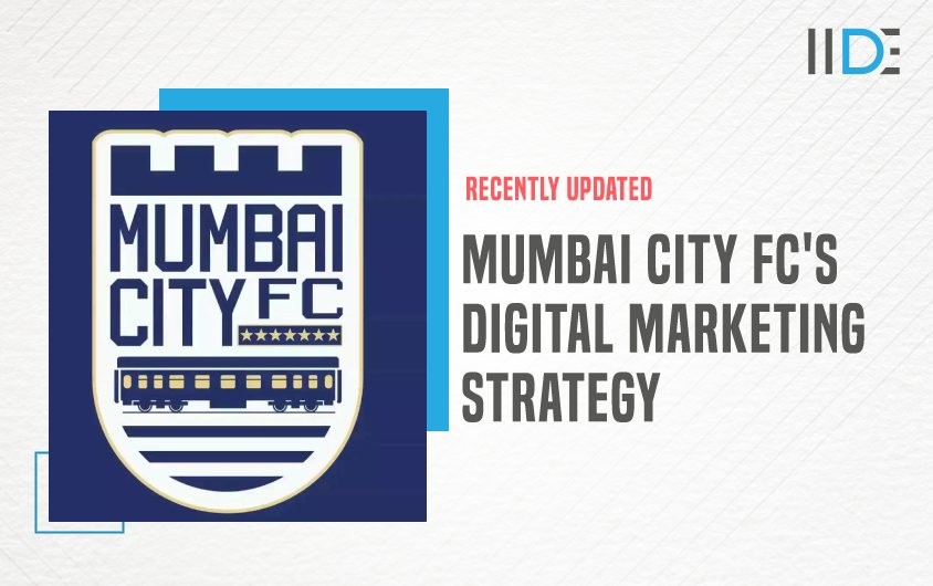 Mumbai City FC :  Digital Marketing strategy for a football franchise