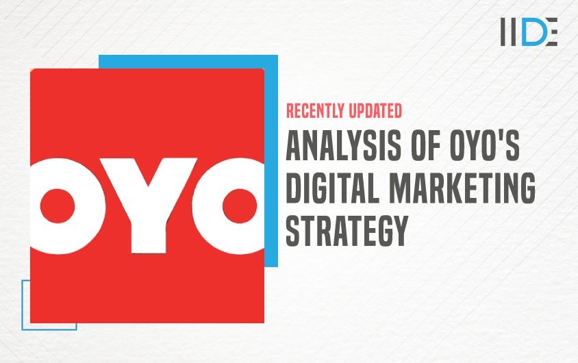 OYO – Digital Marketing Strategy For OYO Rooms