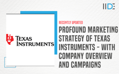 Profound Marketing Strategy Of Texas Instruments – With Company Overview and Campaigns