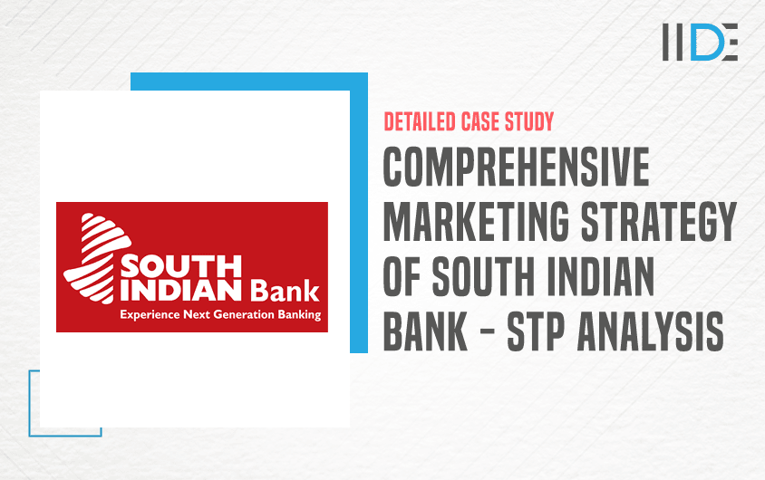 Marketing Strategy Of South Indian Bank - Featured Image