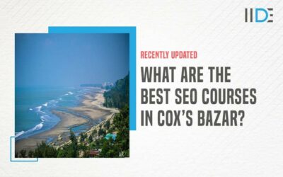 5 Best SEO Courses In Cox’s Bazar To Enhance Your Skills