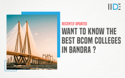 6 Popular B.Com Colleges in Bandra – With Syllabus and Fees