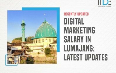 Digital Marketing Salary in Lumajang: Latest Trends you should look out for