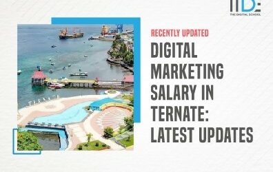Digital Marketing Salary in Ternate – Latest Updates