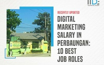 Digital Marketing Salary in Perbaungan: 10 Best Job Roles to look out for