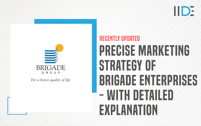 marketing strategy of brigade enterprises - featured image