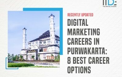 Digital Marketing Careers in Purwakarta – 8 Best Career Options to check out