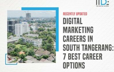 Learn about 7 of the most in-demand Digital Marketing Careers In South Tangerang