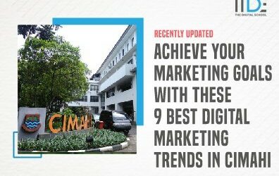 Stay on top of your marketing goals with the 9 Best Digital Marketing Trends in Cimahi