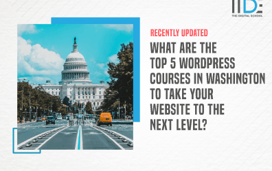 5 Awesome WordPress Courses in Washington That Can Help You Elevate Your Skills