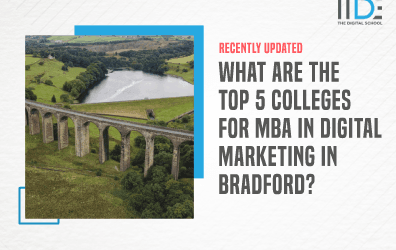 Top 5 Colleges For Mba In Digital Marketing In Bradford To Elevate Your Marketing Career