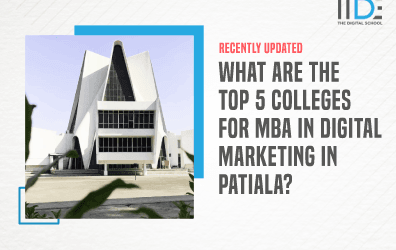 Top 5 Colleges For Mba In Digital Marketing In Patiala To Elevate Your Marketing Career