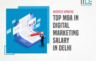 Top MBA in Digital Marketing Salary in Delhi