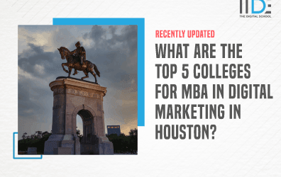 Top 5 Colleges For Mba In Digital Marketing In Houston To Elevate Your Marketing Career