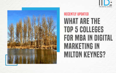 Top 5 Colleges For Mba In Digital Marketing In Milton Keynes To Elevate Your Marketing Career