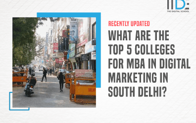 Top 5 Colleges For Mba In Digital Marketing In South Delhi To Elevate Your Marketing Career