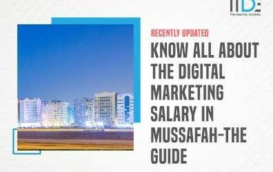 Know All About The Digital Marketing salary In Mussafah-The Guide