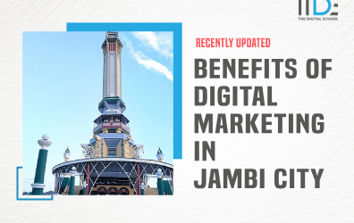 Unleashing the Benefits of Digital Marketing in Jambi City: 2023 Edition