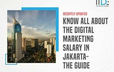 Know All About The Digital Marketing Salary In Jakarta-The Guide