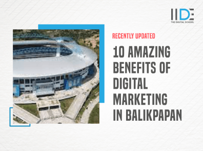 Benefits of Digital Marketing in Balikpapan