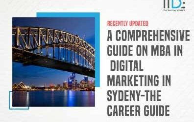 A Comprehensive Guide On Mba In Digital Marketing In Sydeny-The Career Guide