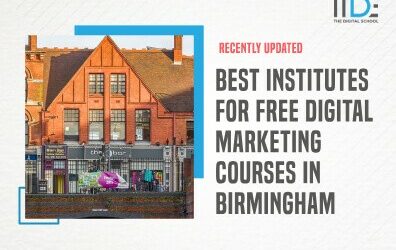 Top 11 Free Digital Marketing Courses in Birmingham [2023]