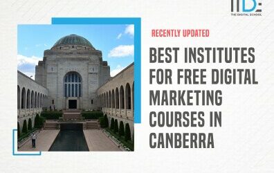 Top 11 Free Digital Marketing Courses in Canberra to Upskill in 2023