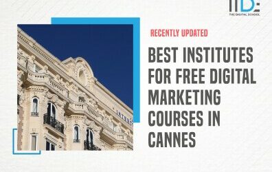 11 Amazing Free Digital Marketing Courses in Cannes to Unleash Your Marketing Wizardry [2023]