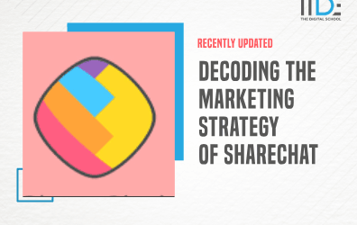 Decoding the Secret Behind the Amazing Marketing Strategy of Sharechat