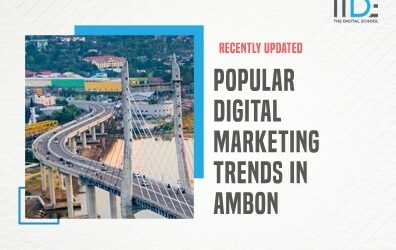 Top 5 Digital Marketing Trends in Ambon [2023]