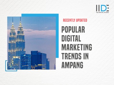 popular Digital Marketing Trends in Ampang