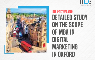 Detailed Study on the Scope of MBA in Digital Marketing in Oxford