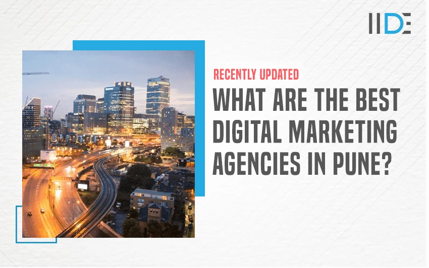 Top 9 Digital Marketing Agencies in Pune in 2024