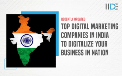 Top 35 Digital Marketing Companies in India to Digitize Your Business – [year]’s Latest