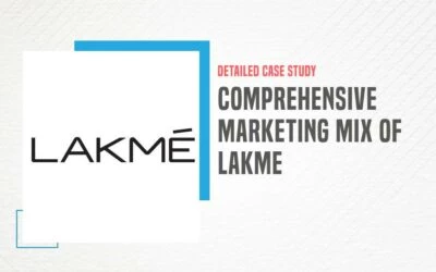 Comprehensive Marketing Mix of Lakme – With Complete Company Overview