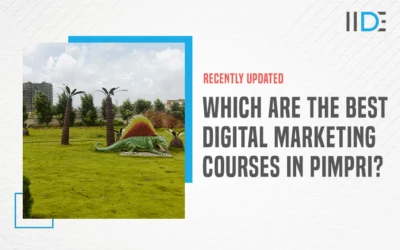 Top 6 Digital Marketing Courses in Pimpri To Kickstart Your Career