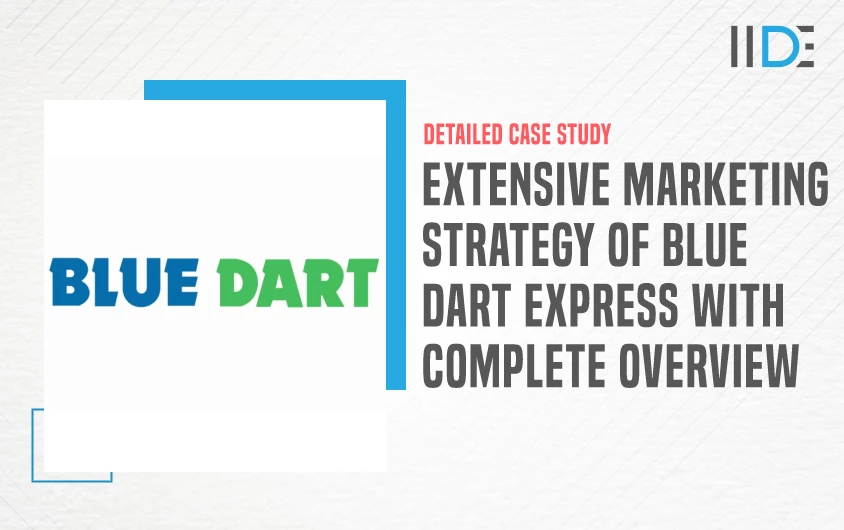 Marketing Strategy of Blue Dart Express